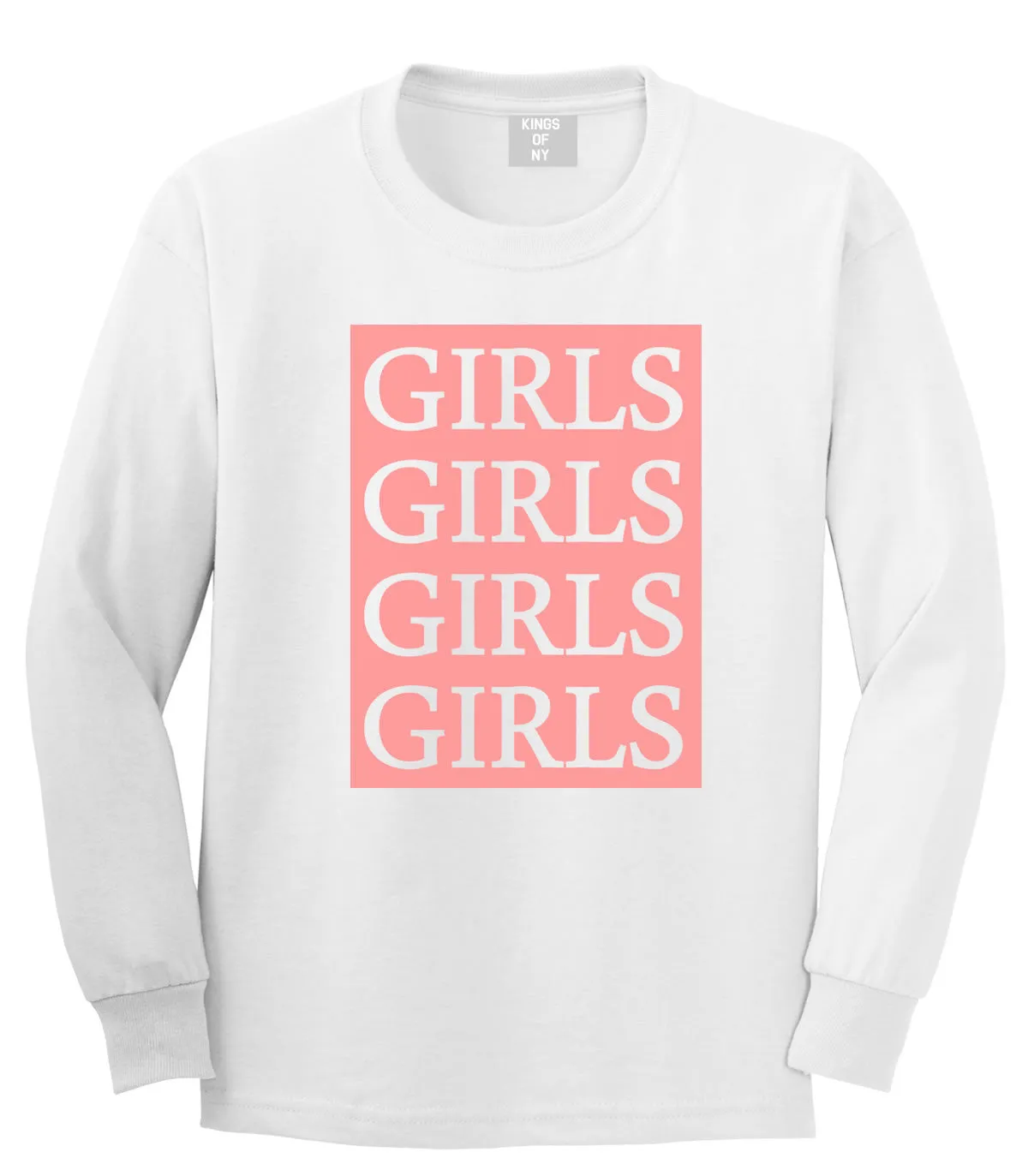 Girls Girls Girls Long Sleeve T-Shirt